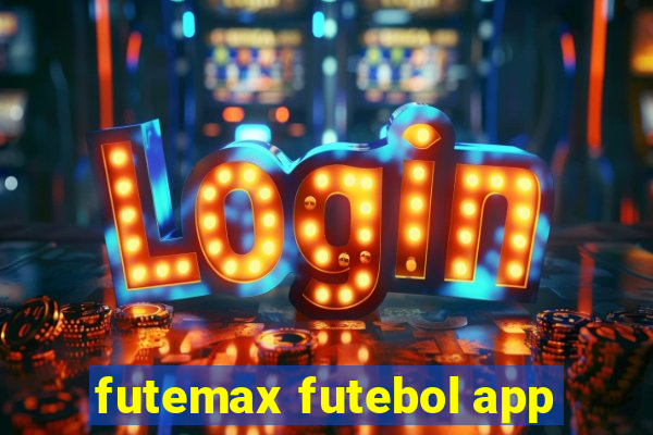 futemax futebol app